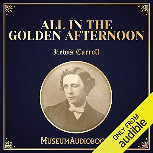 Cover of All in the Golden Afternoon