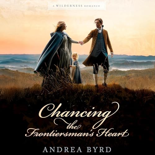 Cover of Chancing the Frontiersman's Heart