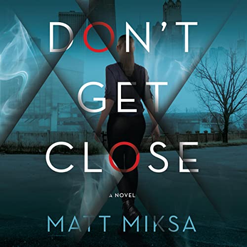 Cover of Don't Get Close