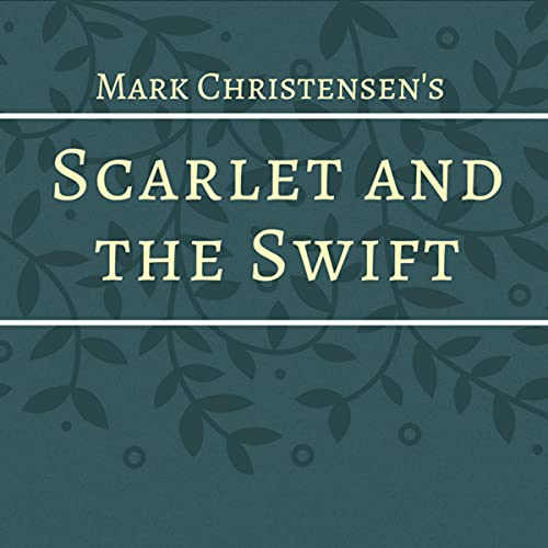 Cover of Scarlet and the Swift
