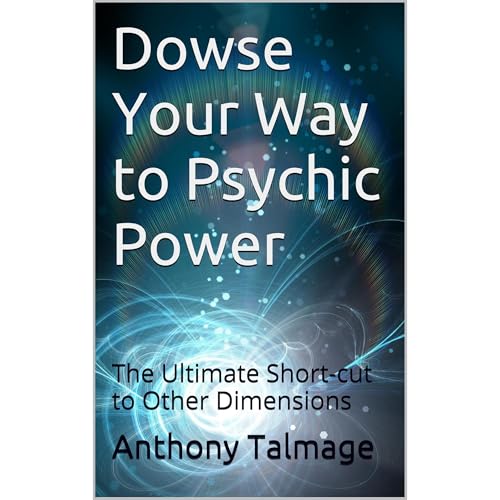 Cover of Dowse Your Way to Psychic Power