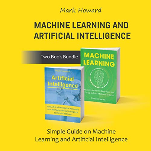 Cover of Machine Learning and Artificial Intelligence, Two-Book Bundle