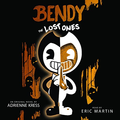 Cover of Bendy: The Lost Ones
