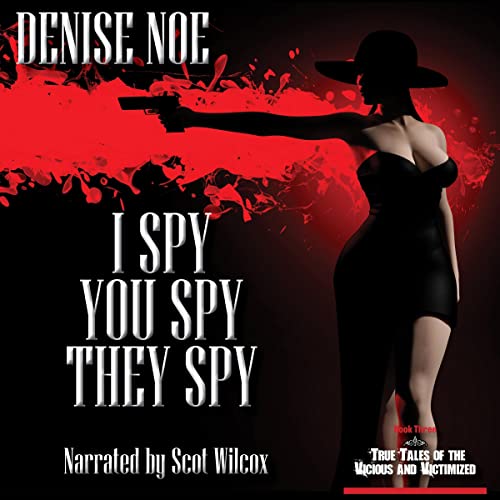 Cover of I Spy, You Spy, They Spy