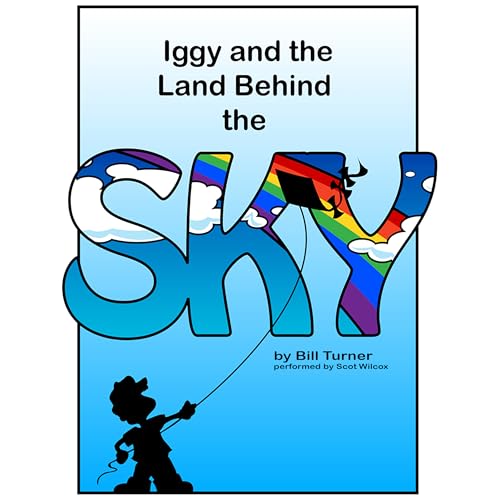Cover of Iggy and the Land Behind the Sky