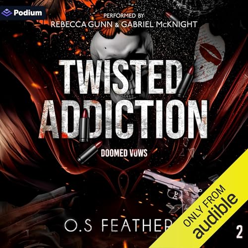 Cover of Twisted Addiction