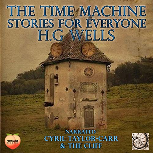 Cover of The Time Machine: The Lost Manuscript