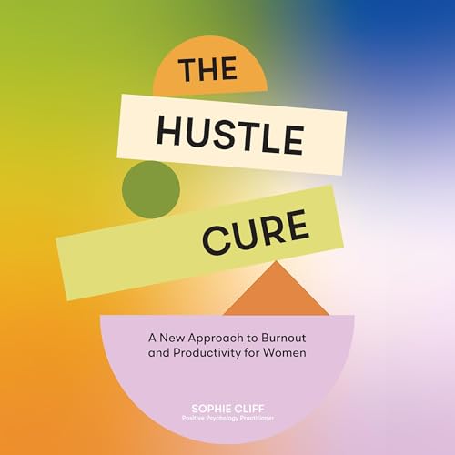 Cover of The Hustle Cure