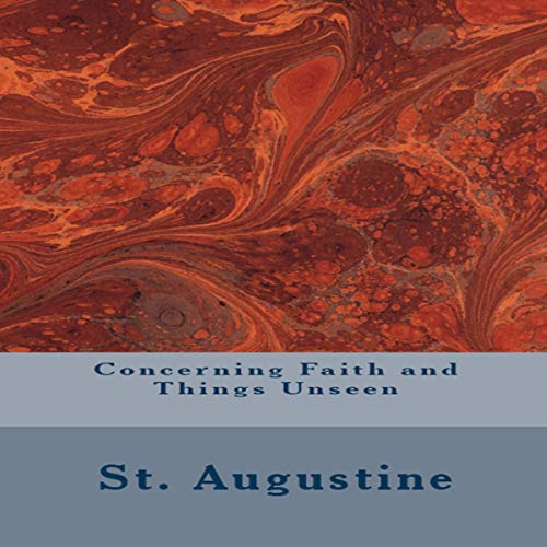 Cover of Concerning Faith and Things Unseen