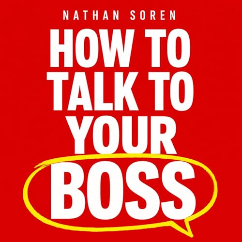 Cover of How to Talk to Your Boss