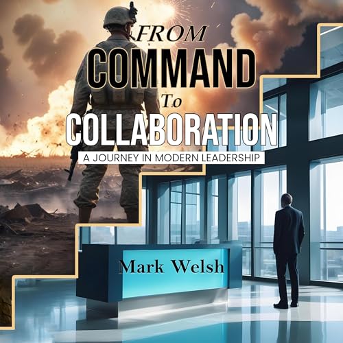 Cover of From Command to Collaboration