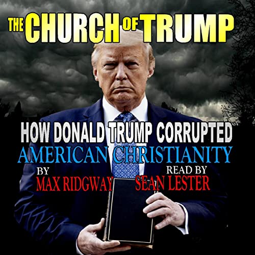 Cover of The Church of Trump