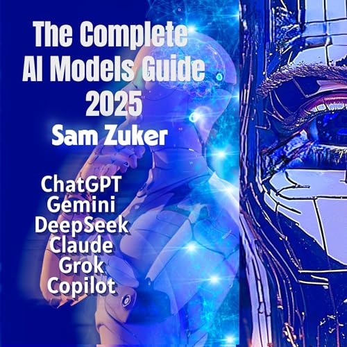 Cover of The Complete AI Models Guide 2025