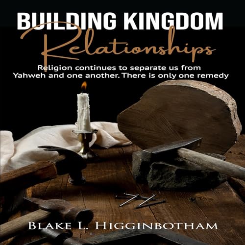 Cover of Building Kingdom Relationships