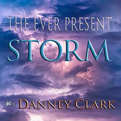 Cover of The Ever Present Storm