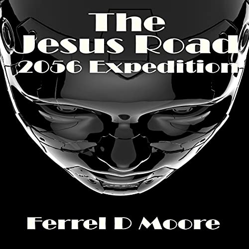 Cover of The Jesus Road - 2056 Expedition
