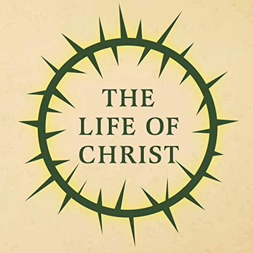 Cover of The Life of Christ