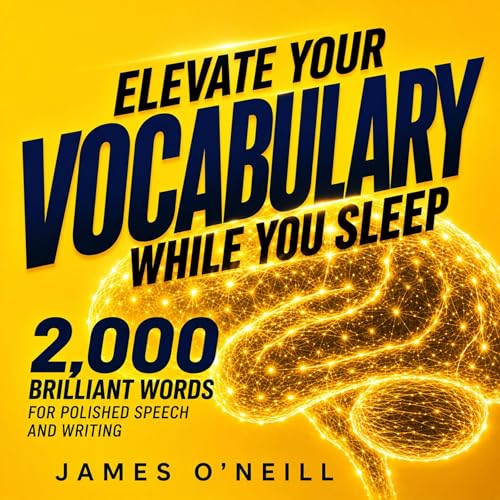 Cover of Elevate Your Vocabulary While You Sleep