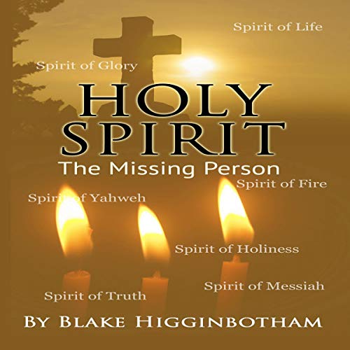 Cover of Holy Spirit: The Missing Person