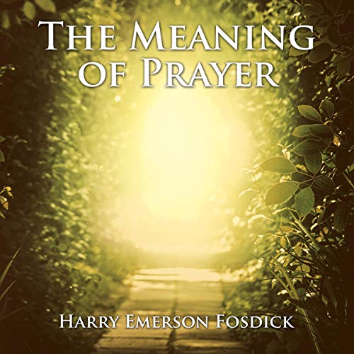 Cover of The Meaning of Prayer