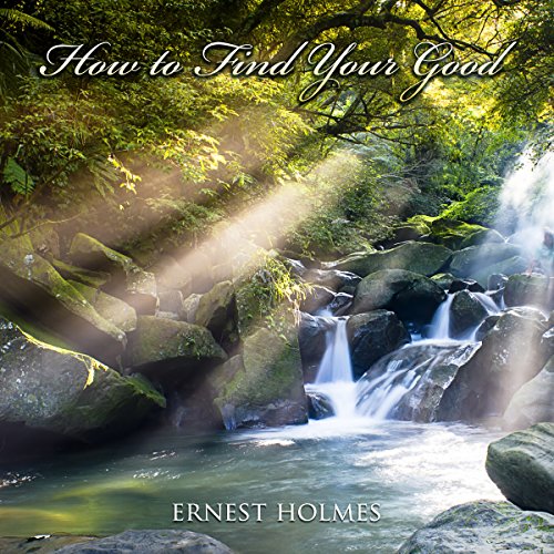 Cover of How to Find Your Good