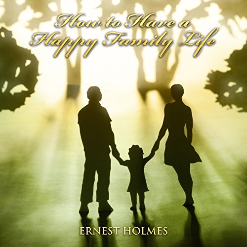 Cover of How to Have a Happy Family Life
