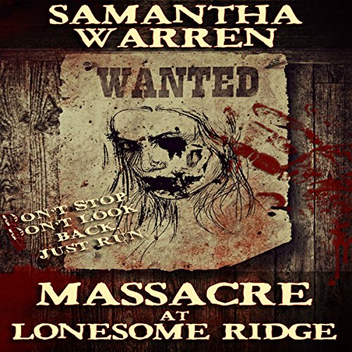 Cover of Massacre at Lonesome Ridge