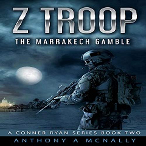 Cover of Z Troop: The Marrakech Gamble