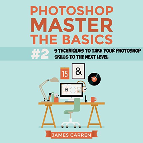 Cover of Photoshop - Master the Basics 2