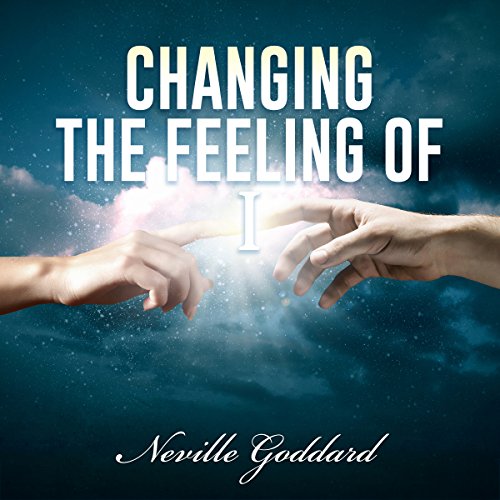 Cover of Changing the Feeling of "I"