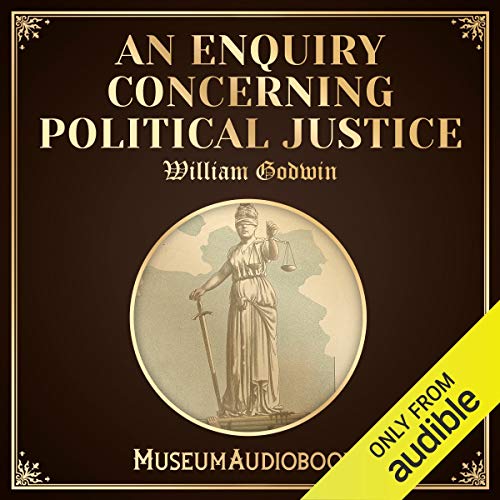 Cover of An Enquiry Concerning Political Justice