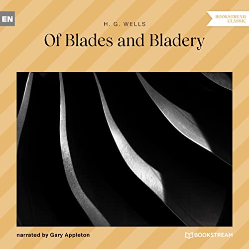 Cover of Of Blades and Bladery