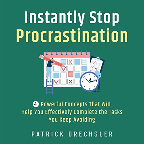Cover of Instantly Stop Procrastination