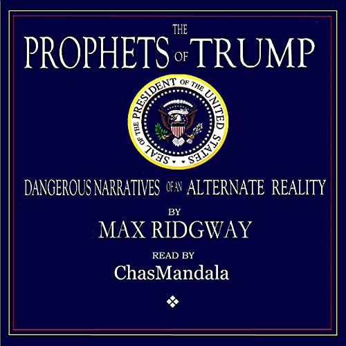 Cover of The Prophets of Trump