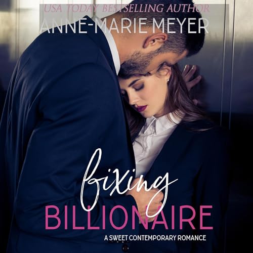 Cover of Fixing the Billionaire