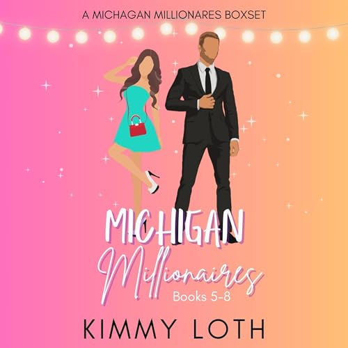 Cover of Michigan Millionaires Boxset 2: Books 5-8