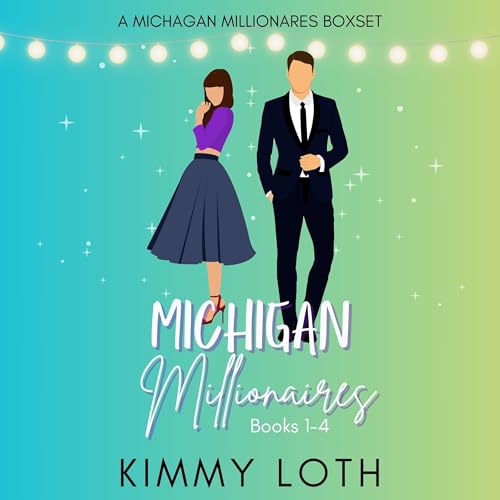 Cover of Michigan Millionaires Boxset 1: Books 1-4