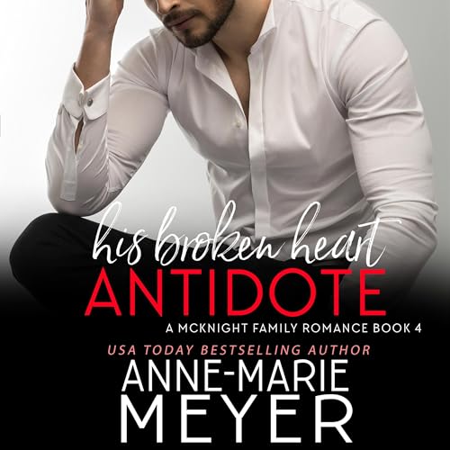 Cover of His Broken Heart Antidote