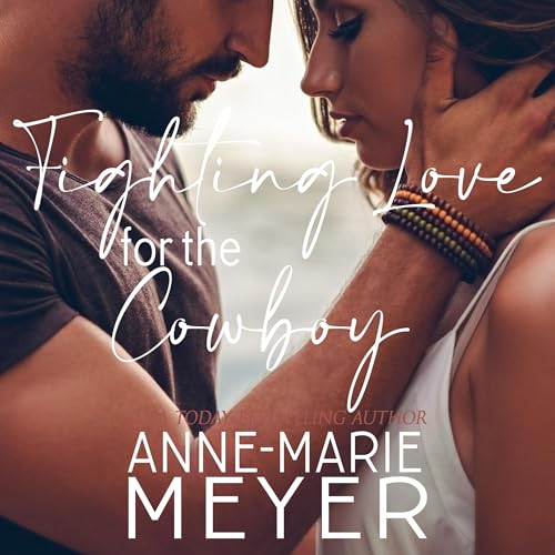 Cover of Fighting Love for the Cowboy