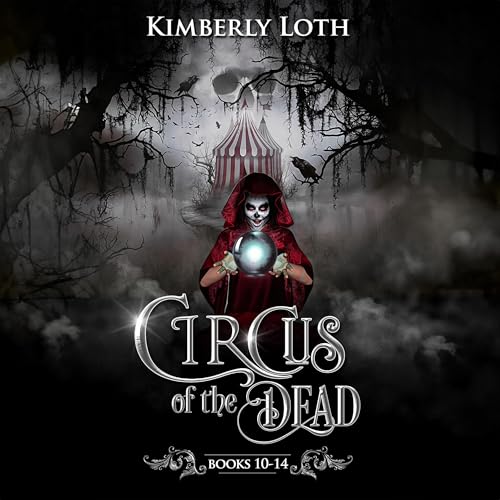 Cover of Circus of the Dead Boxset Three