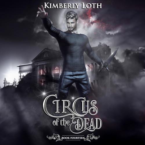 Cover of Circus of the Dead Book Fourteen