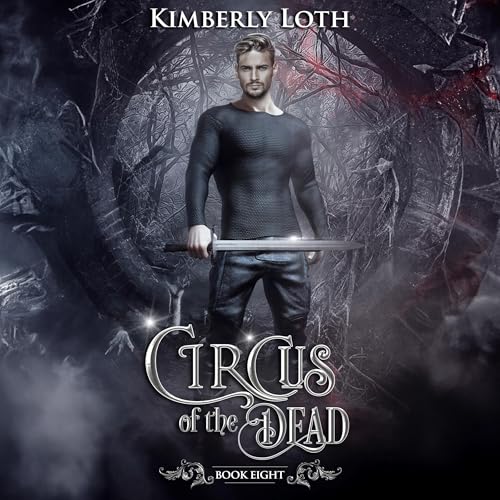 Cover of Circus of the Dead, Book Eight