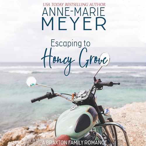 Cover of Escaping to Honey Grove