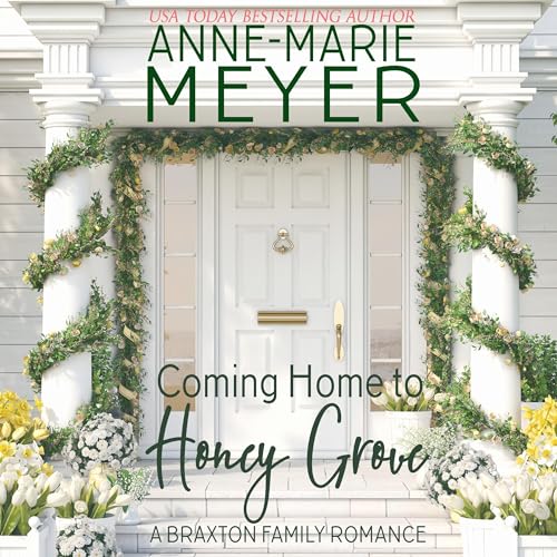 Cover of Coming Home to Honey Grove