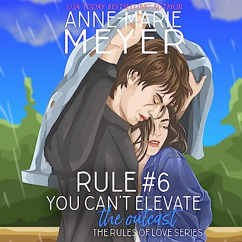 Cover of Rule #6: You Can't Elevate the Outcast