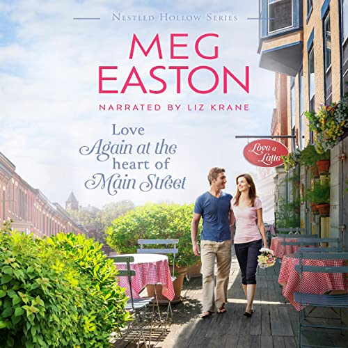 Cover of Love Again at the Heart of Main Street