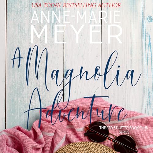 Cover of A Magnolia Adventure