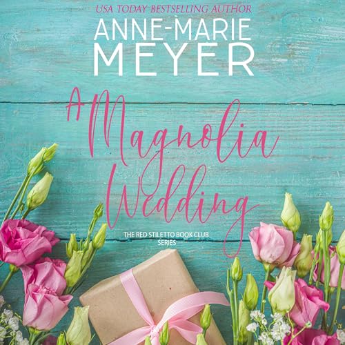 Cover of A Magnolia Wedding