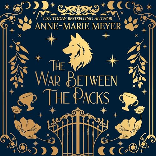 Cover of The War Between the Packs: A Sweet YA Paranormal Romance