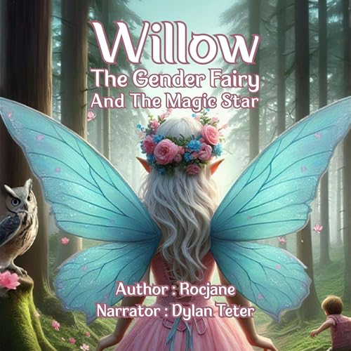 Cover of Willow the Gender Fairy and the Magic Star